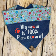Load image into Gallery viewer, My mum is pawesome!