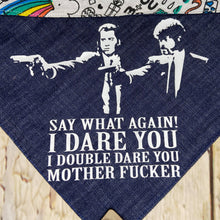 Load image into Gallery viewer, Pulp Fiction - Say What Again!