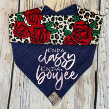 Load image into Gallery viewer, Kinda classy, Kinda boujee