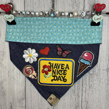 Load image into Gallery viewer, Have a nice day!