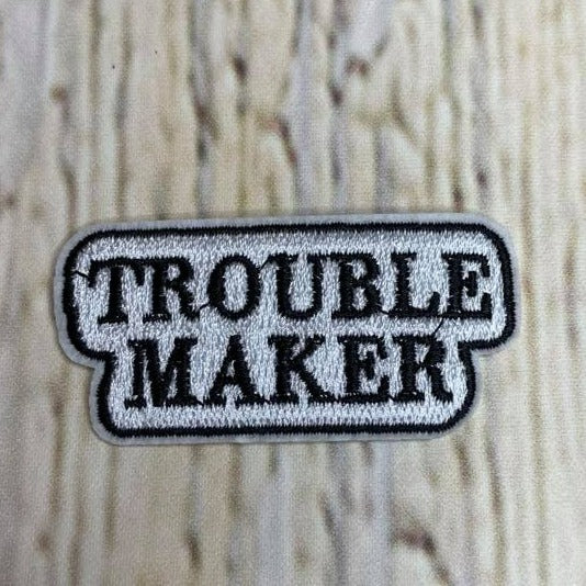 #16 Trouble Maker