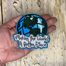 Load image into Gallery viewer, #122 Making The World A Better Place
