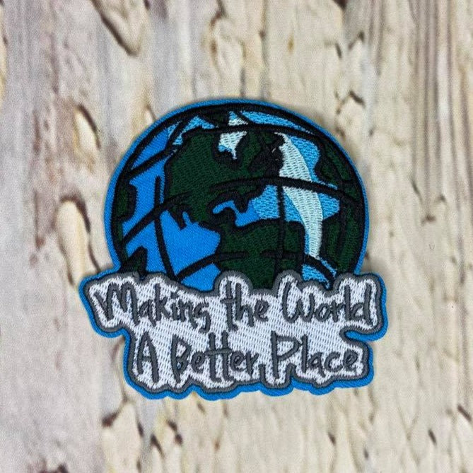 #122 Making The World A Better Place