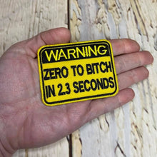Load image into Gallery viewer, #114 Warning Zero To Bitch
