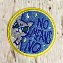 Load image into Gallery viewer, #164 No Means No
